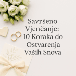 10 koraka do savršenog vjenčanja